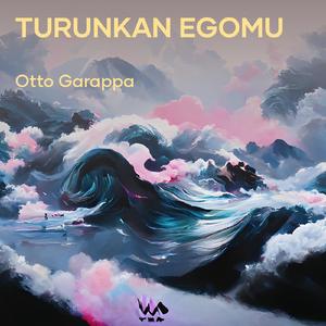 Turunkan Egomu