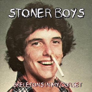 Stoner Boys (feat. Conan Brophy)
