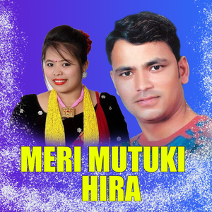 Meri Mutuki Hira