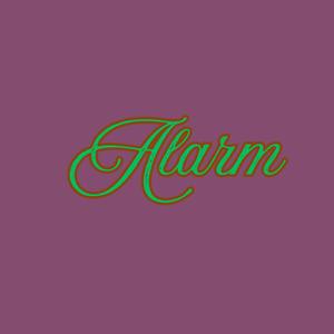 Alarm