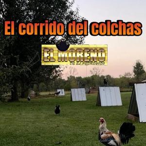 El Corrido del Colchas