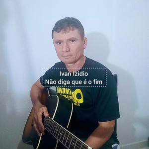 Não Diga Que É o Fim