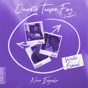 Quanto Tempo Faz (Versão Speed) (Remix)