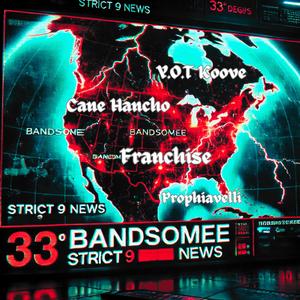 Bandsomee (feat. Cane Hancho, YOT Koove & Franchise) (Radio Edit)