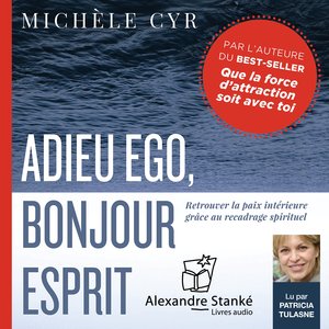 Chapitre 4 : Se préparer pour le recadrage spirituel