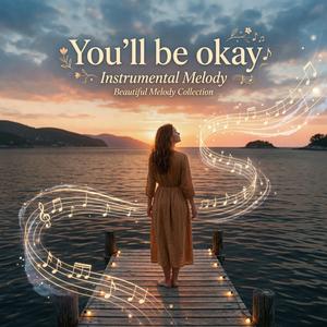 You'll be okay (연주)