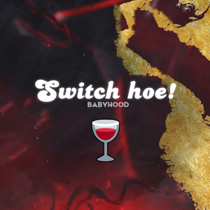 Switch hoe!