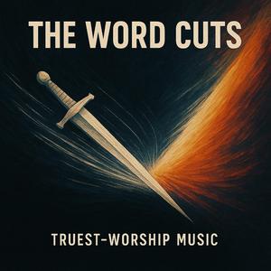 The Word Cuts