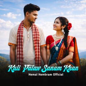 Kuli Pataw Sanam Khan
