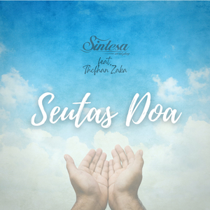 Seutas Doa (feat. Thofhan Zaka)