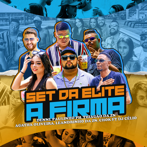 Set da Elite (A Firma)