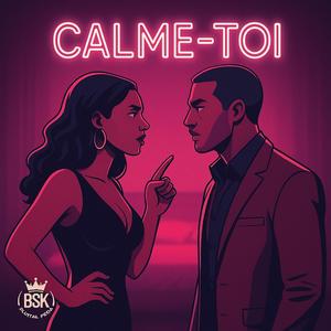 CALME TOI (feat. Kapriss)
