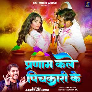 Pranam Kale Pichkari Ke