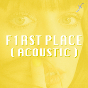 First Place (Acoustic)