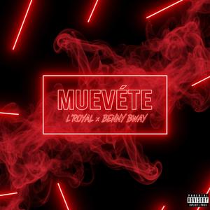 Muevete (feat. Benny Bway)