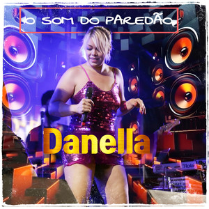 O Som do Paredão Danella