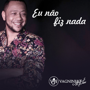 Eu Não Fiz Nada (Ao Vivo)