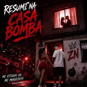 RESUMI NA CASA BOMBA