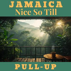 Jamaica Nice So Till
