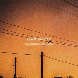 LIMINALITY