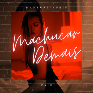 Machucar Demais