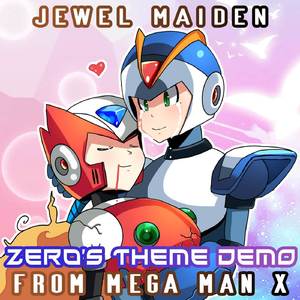 Zero's Theme DEMO (From "Mega Man X") (Zero Speaks EDM Version)