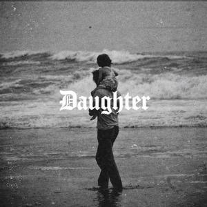 DAUGHTER