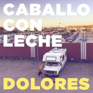 Dolores