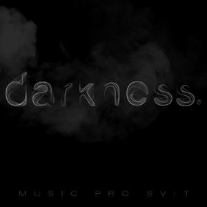 darkness