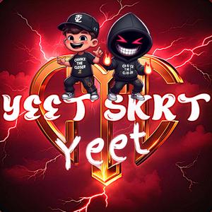 Yeet Skrt Yeet (Yeet Skrt Dubstep Remix)