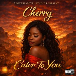 Cater to you