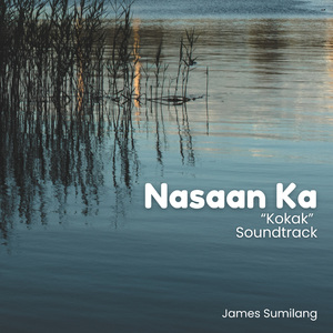 Nasaan Ka (Original Motion Picture Soundtrack)