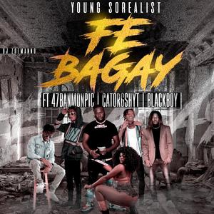Fe Bagay (feat. Black Boy, Cator G-Shytt & 47 G-Shytt)