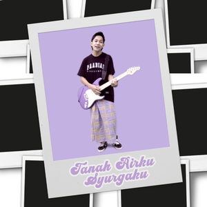 Tanah Airku Syurgaku