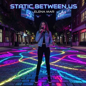 Static Between Us