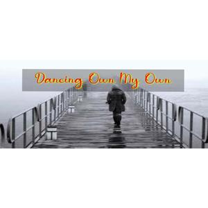 Dancing Own My Own