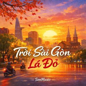 TRỜI SÀI GÒN LÁ ĐỎ