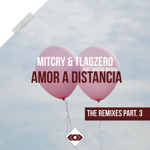 Amor a Distancia (Kroom Remix)