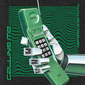Calling Me