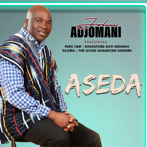 Aseda (feat. Papa Yaw, Kingsford Kofi Menkah, Gloria & Good Samaritan Singers)