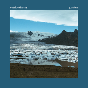 Glaciers
