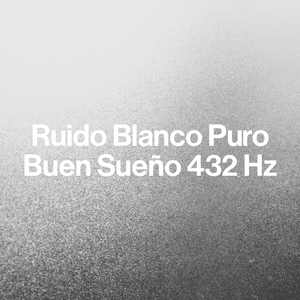 Ruido Blanco para meditar 432 Hz (En Bucle, Sin Atenuarse)