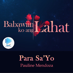 Para Sa 'Yo (Original Soundtrack of "Babawiin Ko Ang Lahat")