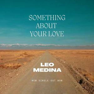 Something about your Love