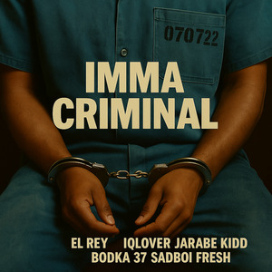 Imma Criminal