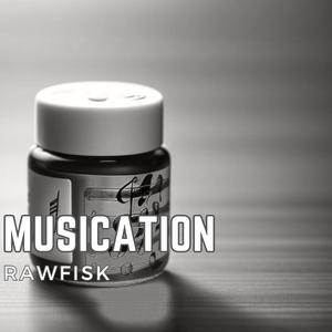 Musication