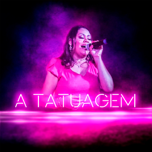 A TATUAGEM