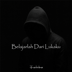 Belajarlah Dari Lukaku