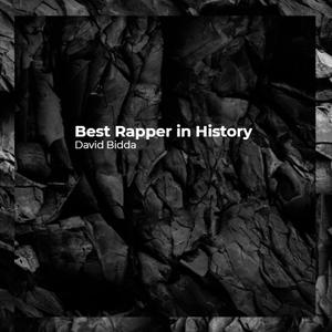 Best Rapper in History