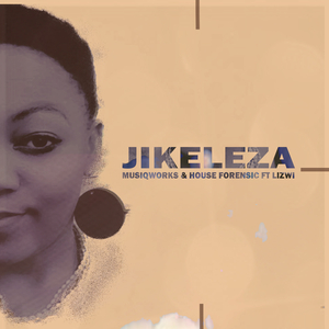 Jikeleza (Feat. Lizwi)
